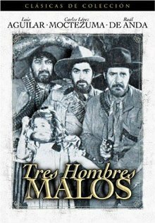 Tres hombres malos трейлер (1949)