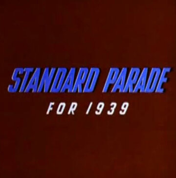 The Standard Parade трейлер (1939)