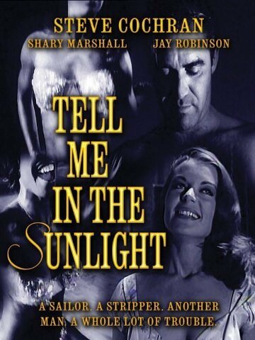 Tell Me in the Sunlight трейлер (1965)