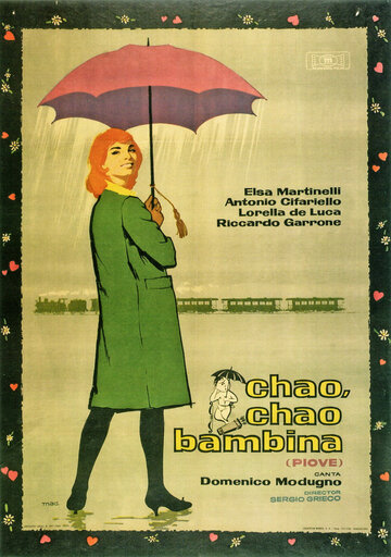 Ciao, ciao bambina! (Piove) трейлер (1959)