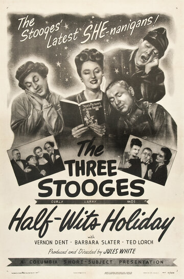 Half-Wits Holiday (1947)