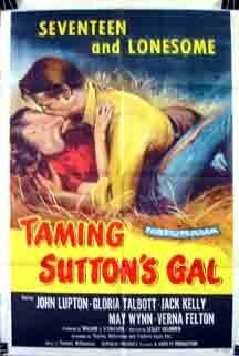 Taming Sutton's Gal трейлер (1957)