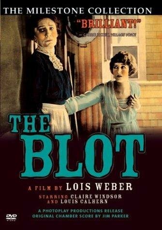 The Blot трейлер (1921)