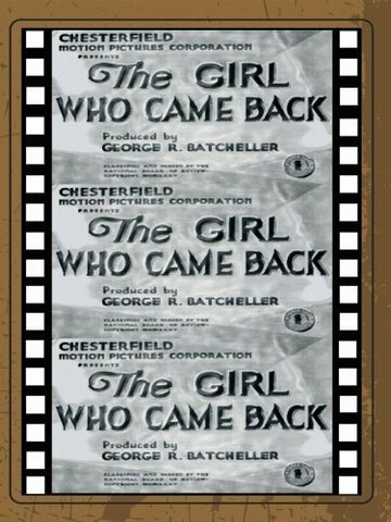 The Girl Who Came Back (1935)