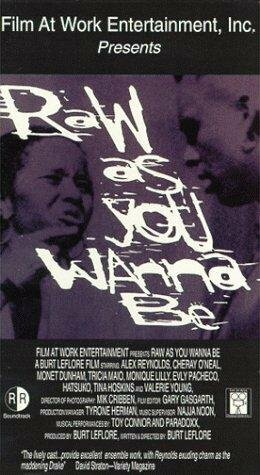 Raw As You Wanna Be трейлер (1995)