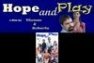 Hope and Play трейлер (2004)