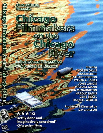 Chicago Filmmakers on the Chicago River трейлер (1998)