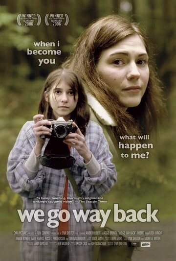 We Go Way Back трейлер (2006)