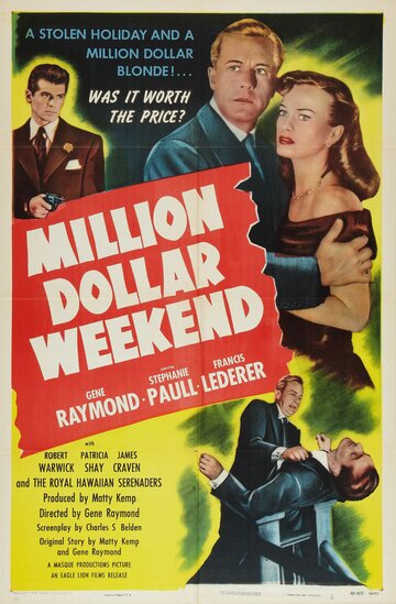 Million Dollar Weekend трейлер (1948)