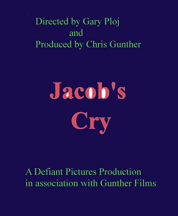 Jacob's Cry трейлер (1996)