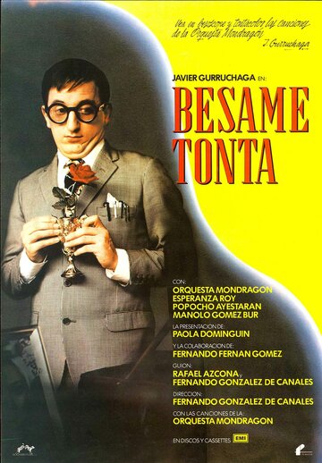 Bésame, tonta трейлер (1982)
