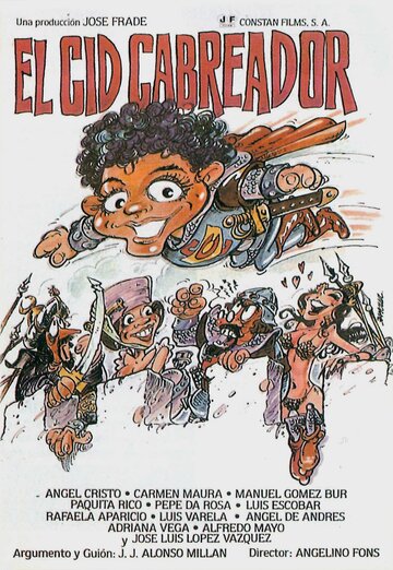 El Cid cabreador (1983)