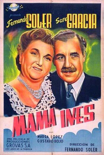 Mamá Inés трейлер (1946)