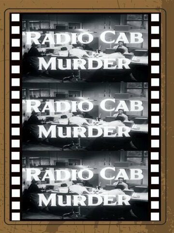 Radio Cab Murder трейлер (1954)