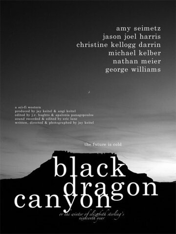 Black Dragon Canyon (2005)