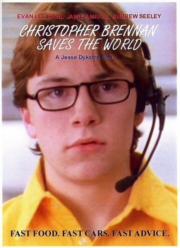 Christopher Brennan Saves the World трейлер (2006)