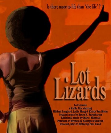 Lot Lizards трейлер (2006)