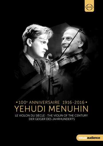 Иегуди Менухин. Скрипка века трейлер (1996)