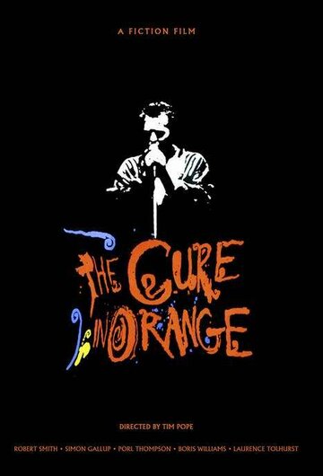 The Cure in Orange трейлер (1987)
