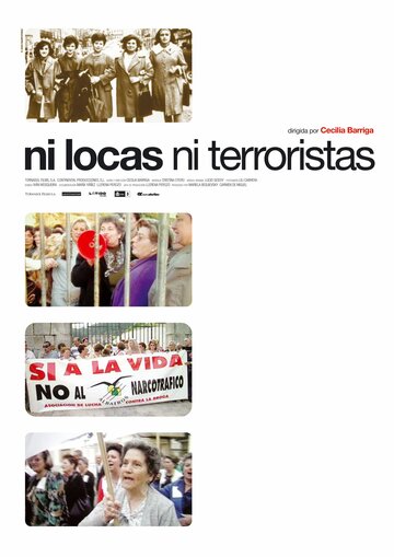 Ni locas, ni terroristas трейлер (2005)