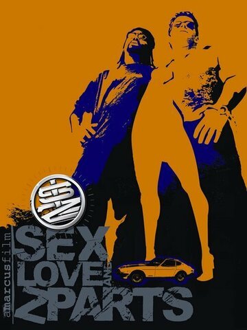 Sex, Love & Z-Parts трейлер (2005)