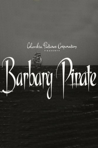 Barbary Pirate (1949)