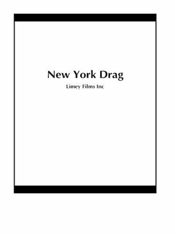 New York Drag трейлер (2004)