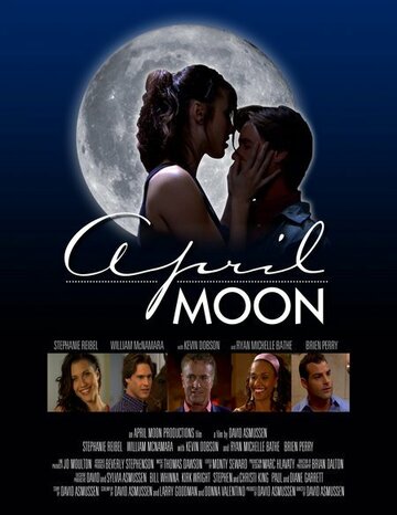 Апрельская Луна трейлер (2007)