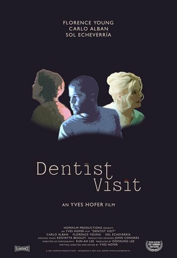 Dentist Visit трейлер (2007)