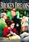 Broken Dreams трейлер (1933)