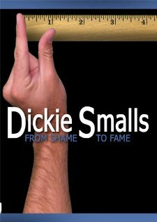 Dickie Smalls: From Shame to Fame трейлер (2007)