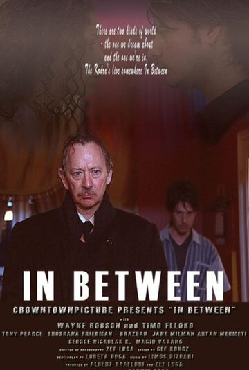 In Between трейлер (2007)