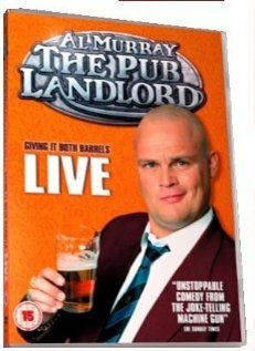 Al Murray: The Pub Landlord Live - Giving It Both Barrels трейлер (2006)