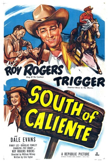 South of Caliente трейлер (1951)