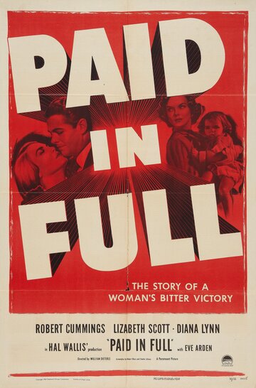 Paid in Full трейлер (1950)