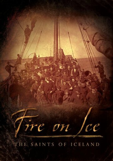 Fire on Ice: The Saints of Iceland трейлер (2006)