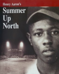 Henry Aaron's Summer Up North трейлер (2005)