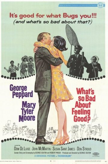 What's So Bad About Feeling Good? трейлер (1968)