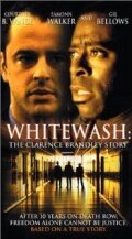 Whitewash: The Clarence Brandley Story трейлер (2002)