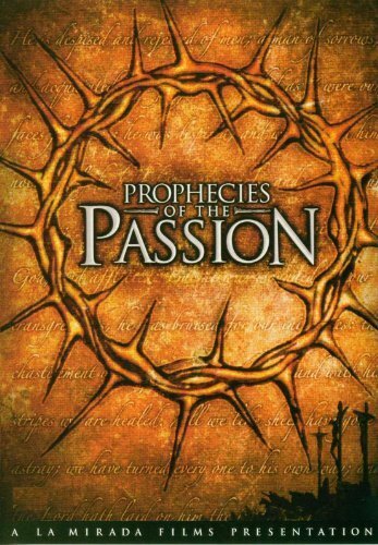 Prophecies of the Passion трейлер (2005)