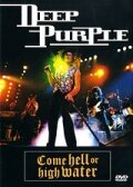 Deep Purple: Come Hell or High Water трейлер (1994)