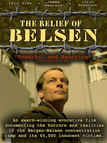 The Relief of Belsen трейлер (2007)