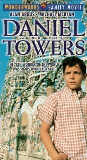 Daniel and the Towers трейлер (1987)