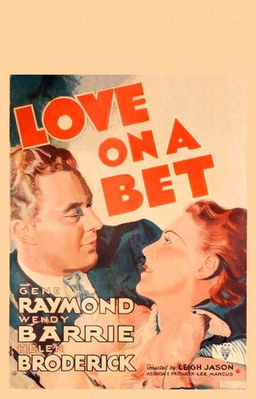 Love on a Bet трейлер (1936)