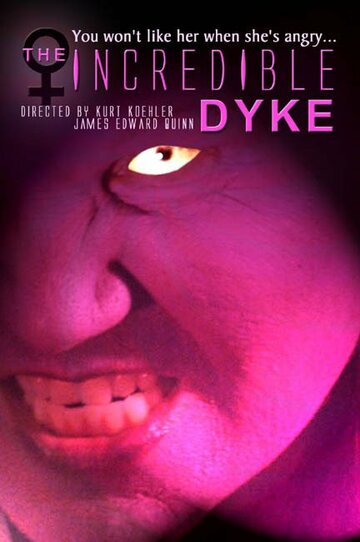 The Incredible Dyke трейлер (2007)
