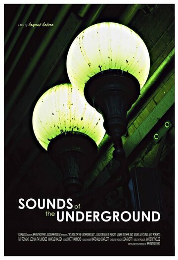 The Sounds of the Underground трейлер (2007)