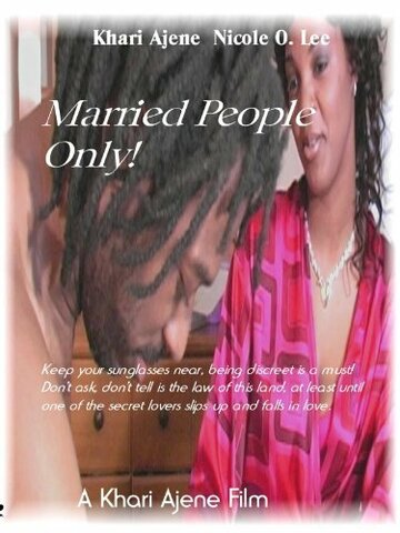 Married People Only! (2005)