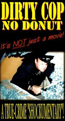 Dirty Cop No Donut трейлер (1999)