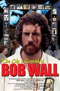 The Life and Legend of Bob Wall трейлер (2003)