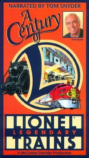 A Century of Lionel Legendary Trains (2000)